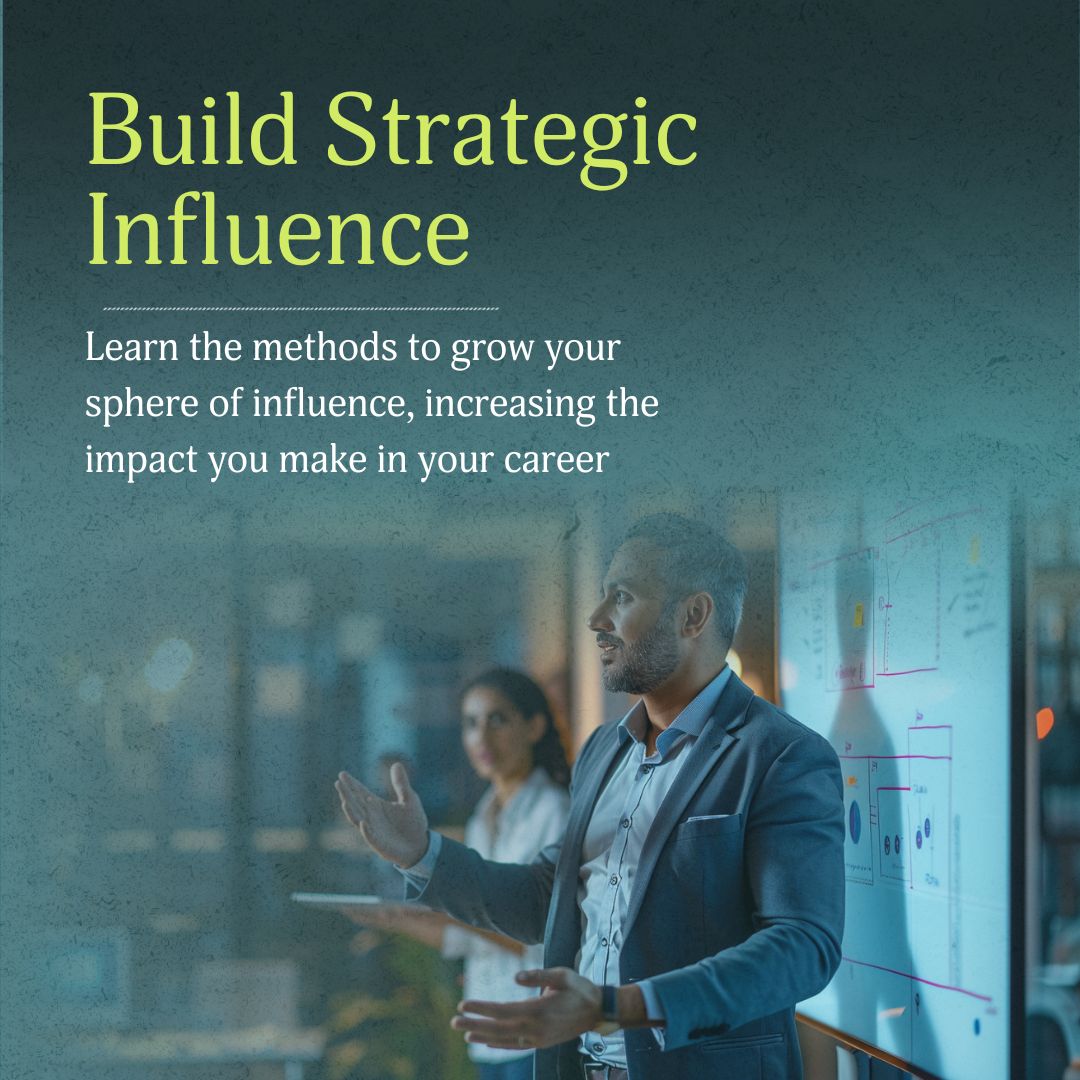 Build Strategic Influence