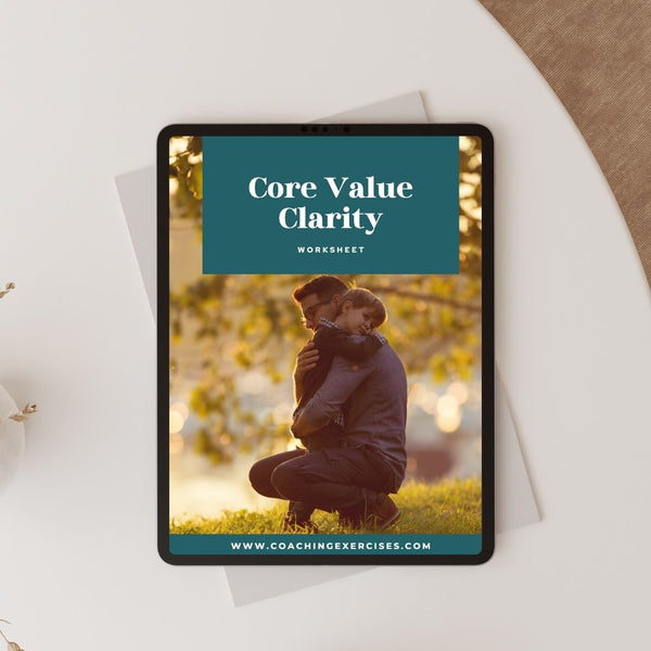Core Value Clarity Worksheet