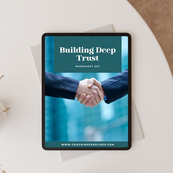 Building Deep Trust Worksheet