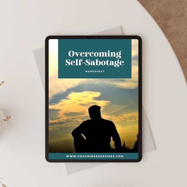 Self-Sabotage Worksheet