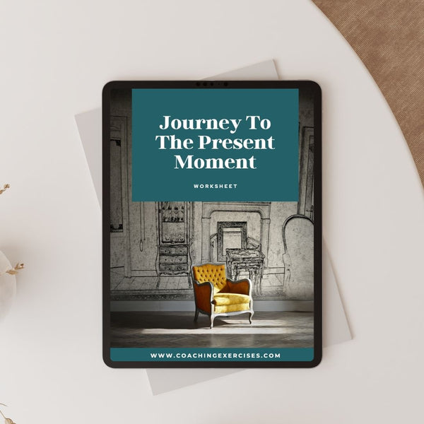 Journey to the Present Moment Worksheet
