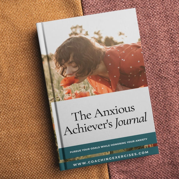The Anxious Achiever's Journal