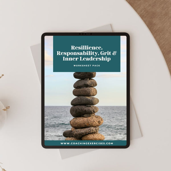 Resilience, Responsibility, Grit & Inner Leadership Worksheets, Part 1