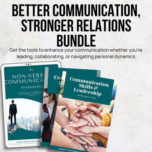 Better Communication, Stronger Relationships Bundle