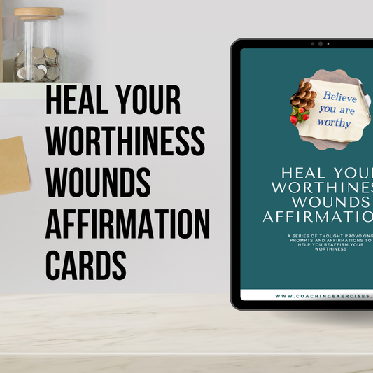 Heal Your Worthiness Wounds Cards